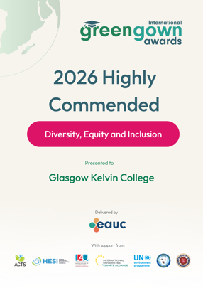 Glasgow Kelvin College receives a 2026 Highly Commended International Green Gown Award for Diversity, Equity and Inclusion.